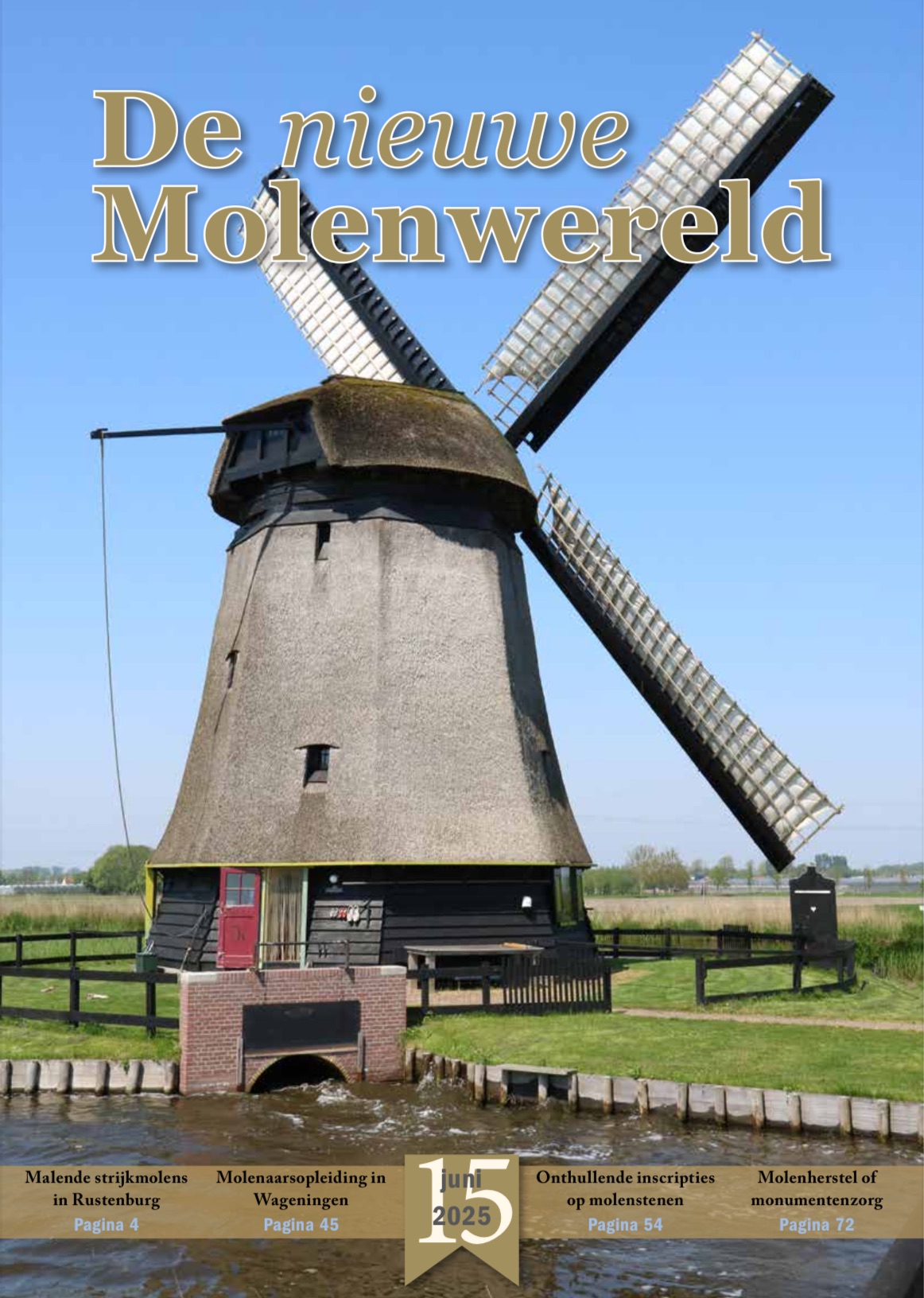 De nieuwe Molenwereld - nr. 15 - juni 2025